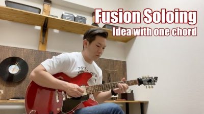 【YouTube】Fusion Guitar Soloing #2【TAB】